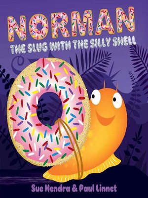 cover image of Norman the Slug with the Silly Shell